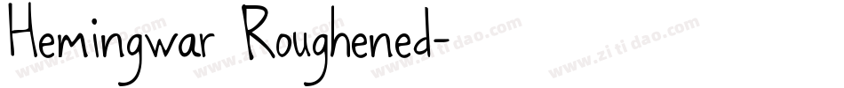 Hemingwar Roughened字体转换